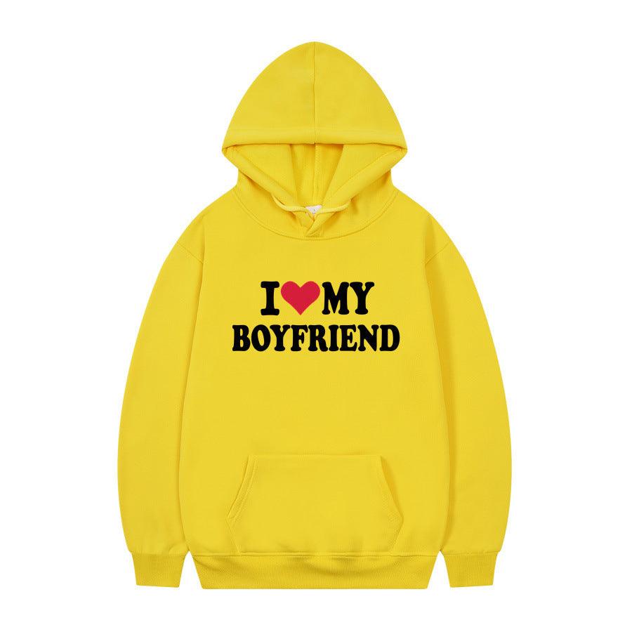 I Love My Boyfriend Print Hoodie Sweatshirt Pullover - WOMONA.COM