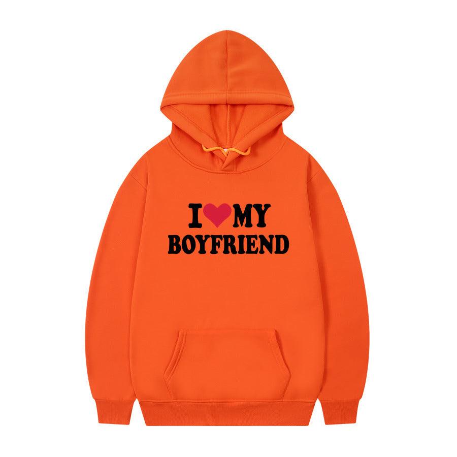 I Love My Boyfriend Print Hoodie Sweatshirt Pullover - WOMONA.COM