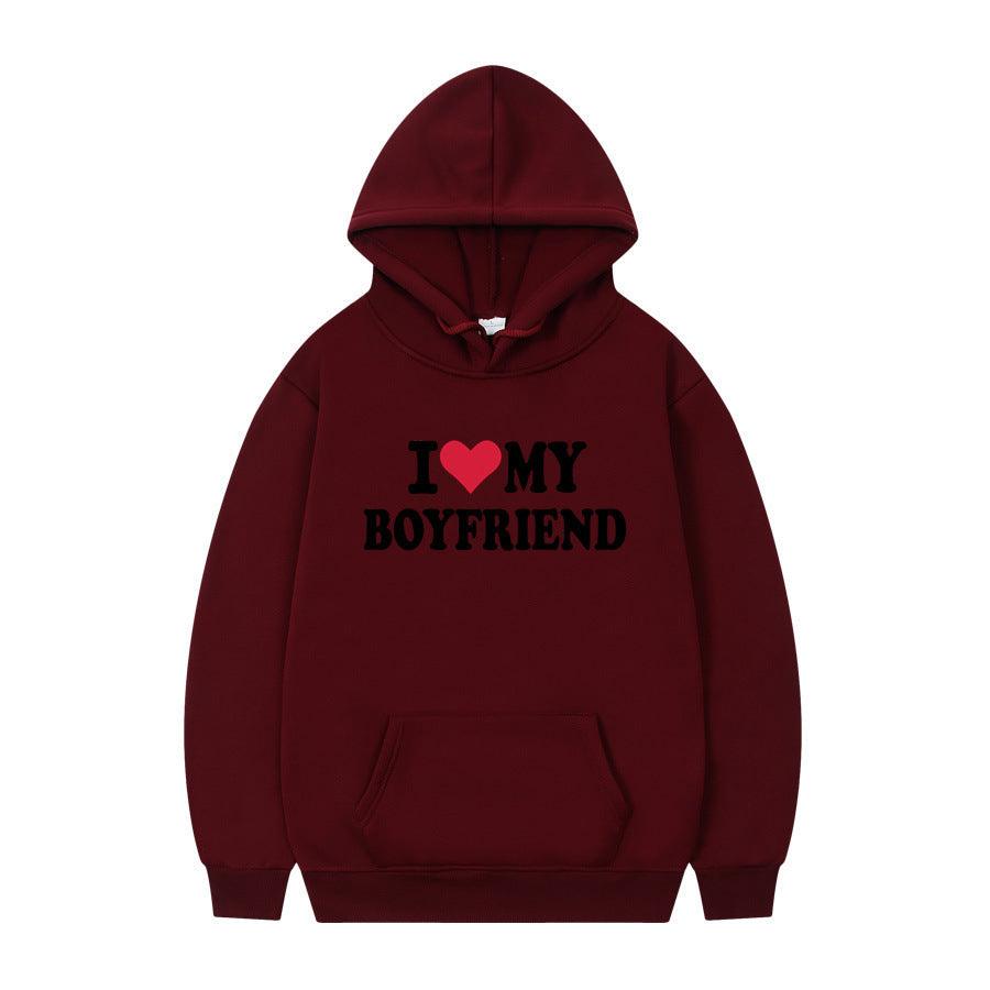 I Love My Boyfriend Print Hoodie Sweatshirt Pullover - WOMONA.COM