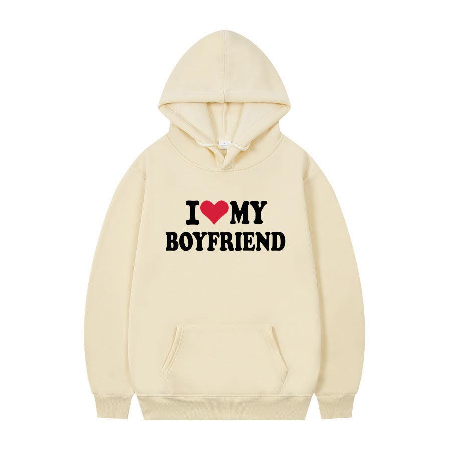 I Love My Boyfriend Print Hoodie Sweatshirt Pullover - WOMONA.COM