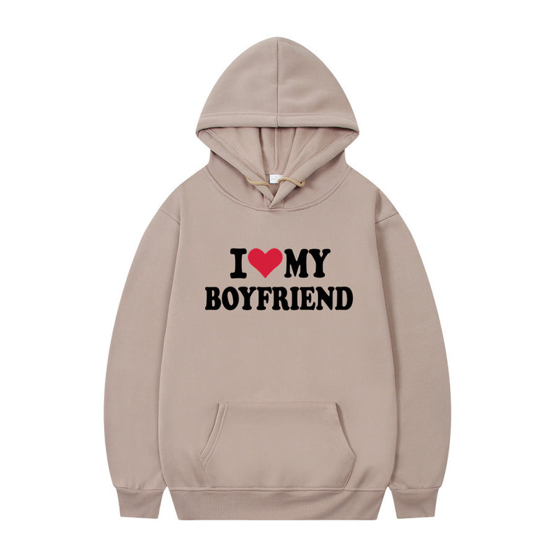 I Love My Boyfriend Print Hoodie Sweatshirt Pullover