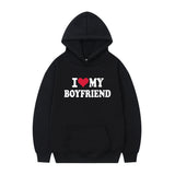 I Love My Boyfriend Print Hoodie Sweatshirt Pullover