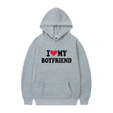 I Love My Boyfriend Print Hoodie Sweatshirt Pullover